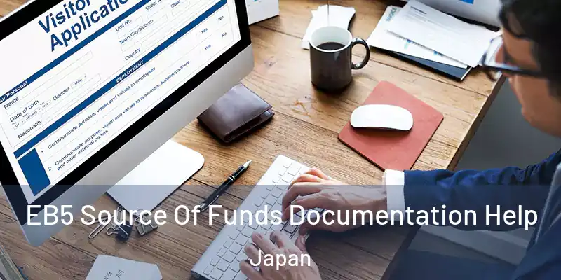 EB5 Source Of Funds Documentation Help Japan