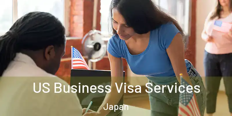 US Business Visa Services Japan