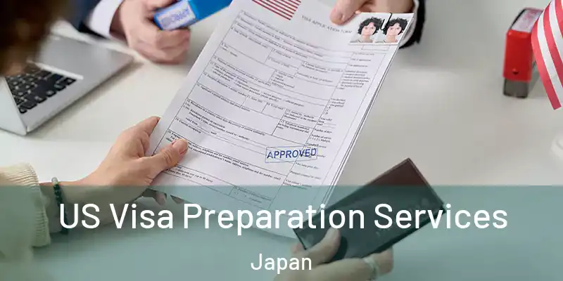 US Visa Preparation Services Japan